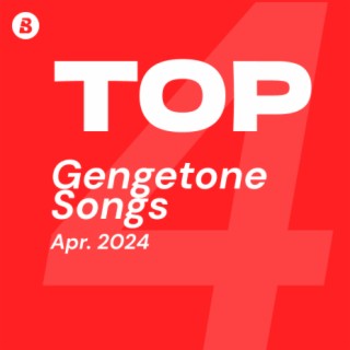 Top Gengetone Songs May 2024