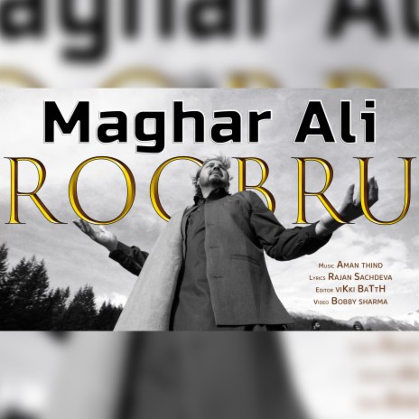 Roobru ft. Maghar Ali | Boomplay Music