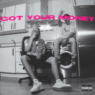 Got Your Money lyrics | Boomplay Music
