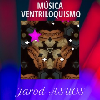 Música & Ventriloquismo