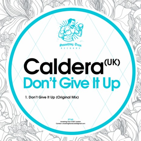 Don't Give It Up (Original Mix) | Boomplay Music