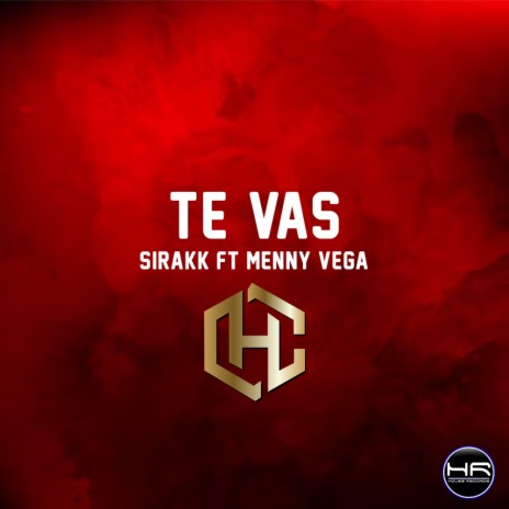 Te Vas ft. Menny Vega | Boomplay Music