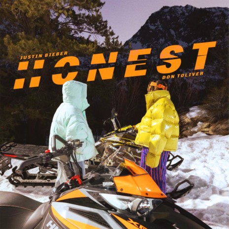 Honest ft. Don Toliver