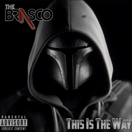 This Is The Way | Boomplay Music