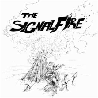 The Signal Fire