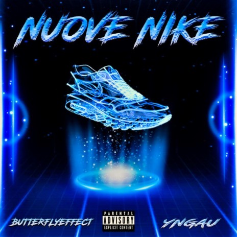 NUOVE NIKE ft. Yngau & K.MOS | Boomplay Music