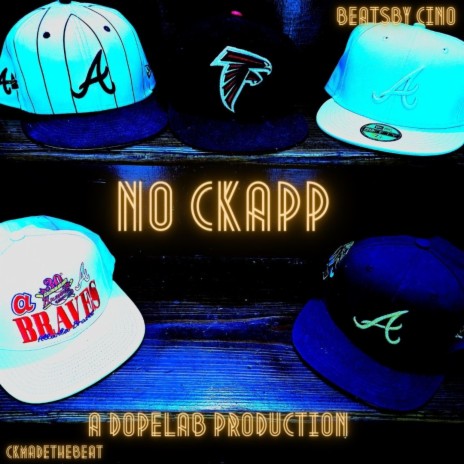 NO CKAPP ft. BEATSBY CINO