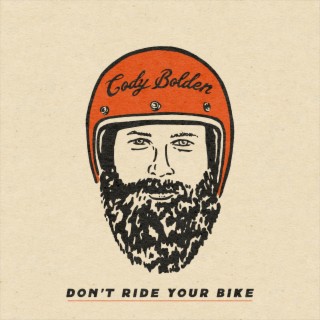 Don't Ride Your Bike lyrics | Boomplay Music