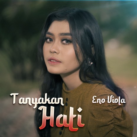 Tanyakan Hati | Boomplay Music