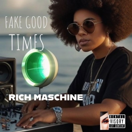 Fake Good Times | Boomplay Music
