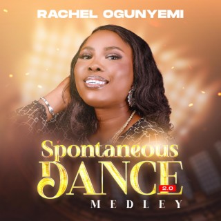 Rachel Ogunyemi Spontaneous Medley 2.0