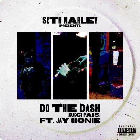 Do The Dash (Gucci Pads) ft. Jay Goonie | Boomplay Music