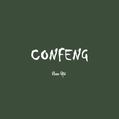 CONFENG | Boomplay Music