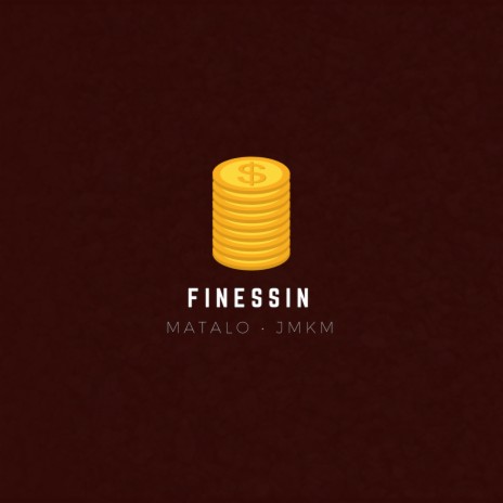 Finessin ft. JMKM | Boomplay Music