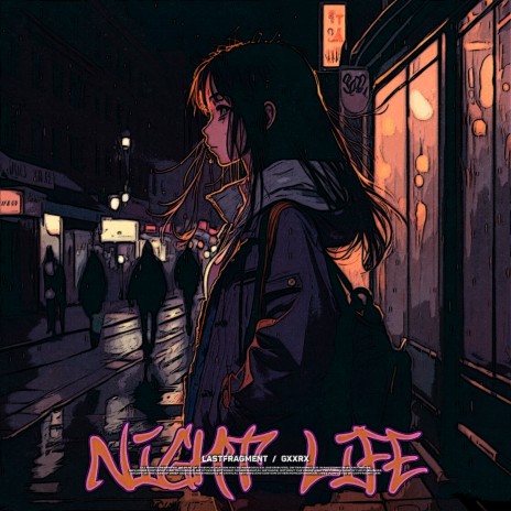 Night Life ft. GXXRX | Boomplay Music