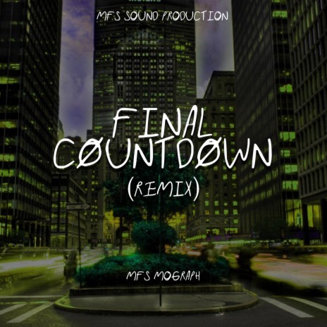 Final Countdown (Remix) | Boomplay Music