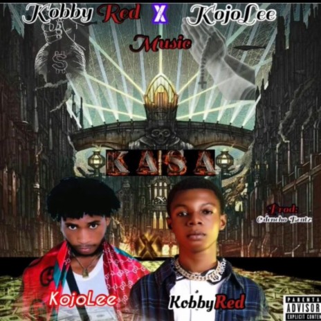 Kasa ft. Kobby Red | Boomplay Music
