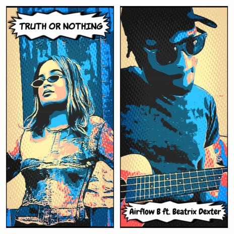 Truth or Nothing ft. Beatrix Dexter