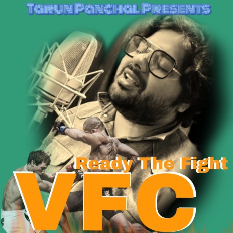 VFC Fight Theme ft. Mahi Panchal | Boomplay Music