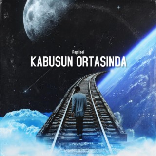 Kabusun Ortasında lyrics | Boomplay Music