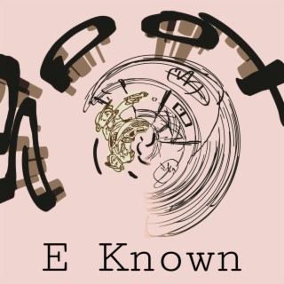 E Known