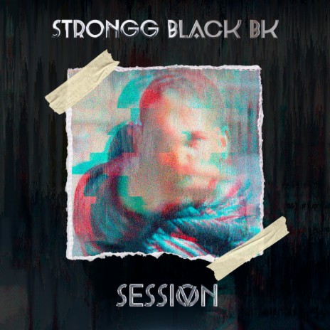 Session V (feat. Strongg Black BK) | Boomplay Music