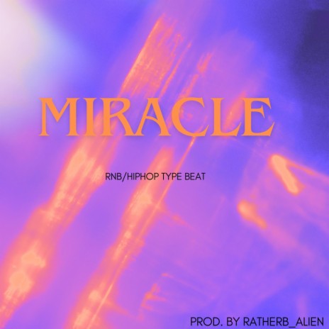 miracle | Boomplay Music