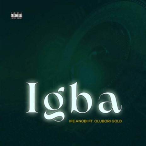 Igba ft. Olubori Gold | Boomplay Music