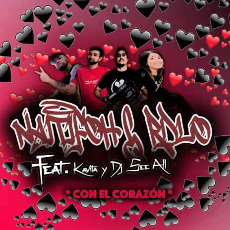 Con el corazón ft. Naitifoh, Kavitah & Dj See All