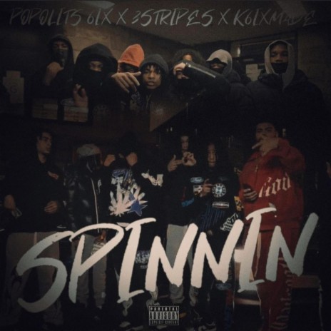 Spinnin ft. 3Stripes & K.Sixmade