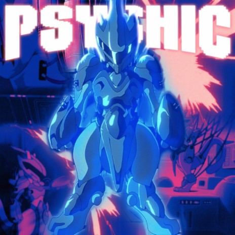 PSYCHIC ft. synth psyko