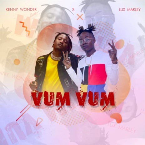 Vum Vum ft. Lux Marley | Boomplay Music