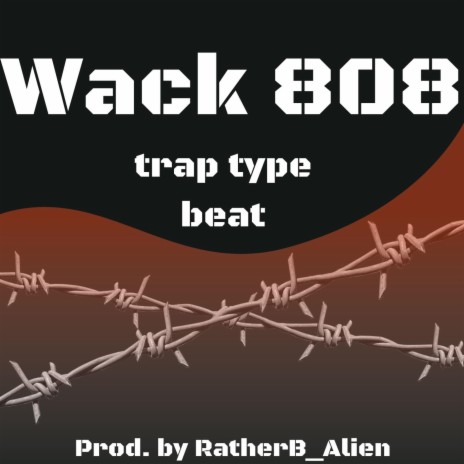 Wack 808