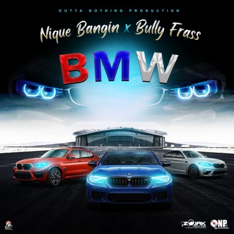 BMW ft. Bully Frass | Boomplay Music