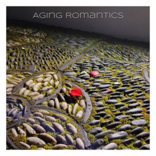 Aging Romantics