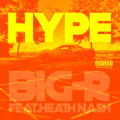 Hype ft. Heath Nash | Boomplay Music