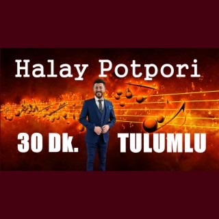 Tulumlu Halay Şarkısı Potpori