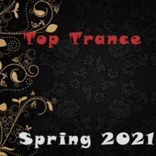 Top Trance Spring 2021