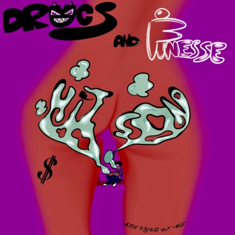 Drugs And Finesse | Boomplay Music