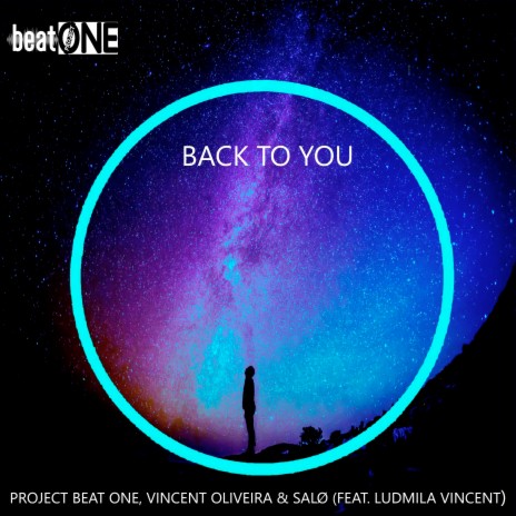 Back to You ft. SALØ, Project Beat One & Ludmila Vincent