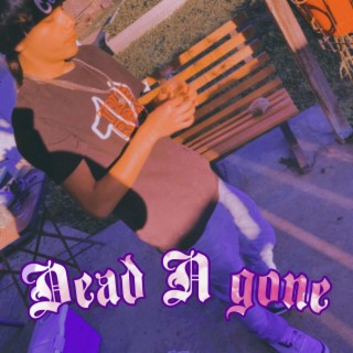 Dead N Gone