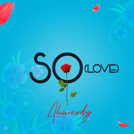 So (Love) | Boomplay Music