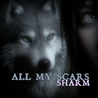 All My Scars