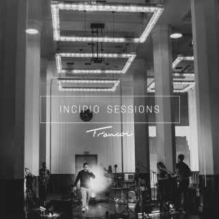 Incipio Sessions (En Vivo)