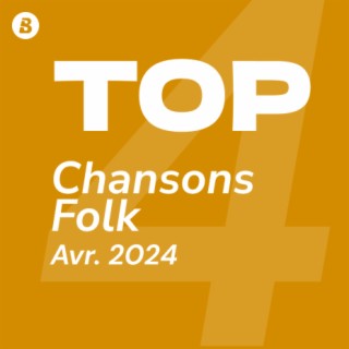 Top Chansons Folk Avril 2024