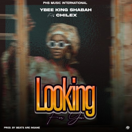 Looking For You ft. Chilex