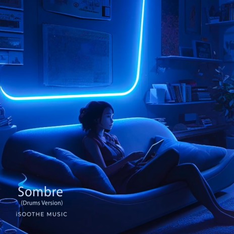 Sombre (Drums Version) | Boomplay Music