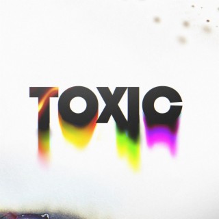 Toxic