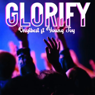 Glorify