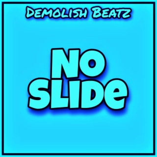 No Slide (Instrumental)